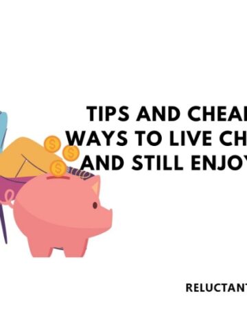 Tips and Cheapest Ways to Live Cheaply