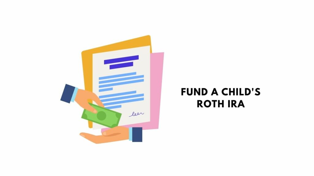 Fund a Child's Roth IRA Graphics